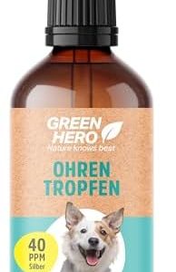 Green Hero Ohrentropfen 100 ml – Beruhigende Tropfen mit kolloidalem Silber für Hunde, Katzen & Kleintiere bei Entzündun